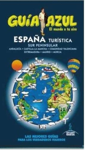 ESPAÑA TURISTICA SUR PENINSULAR (GUIA AZUL)(2015) ANDALUCIA