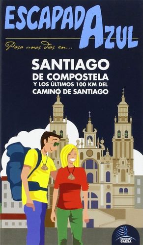 SANTIAGO DE COMPOSTELA ESCAPADA AZUL 2015