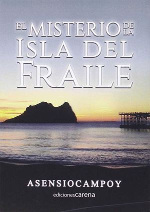 EL MISTERIO DE LA ISLA DEL FRAILE