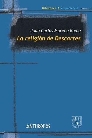 LA RELIGION DE DESCARTES