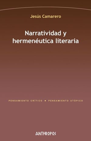 NARRATIVIDAD Y HERMENÉUTICA LITERARIA