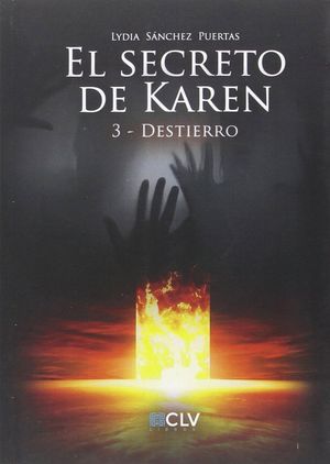 EL SECRETO DE KAREN 3: DESTINO