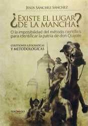 EXISTE EL LUGAR DE LA MANCHA?
