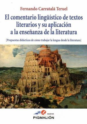 EL COMENTARIO LINGUISTICO DE TEXTOS LITERARIOS Y SU APLICACION