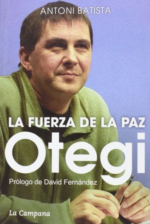 OTEGI LA FUERZA DE LA PAZ