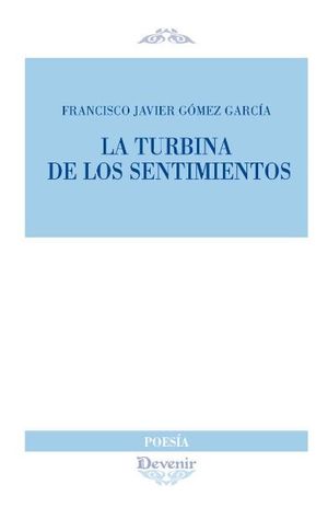 LA TURBINA DE LOS SENTIMIENTOS