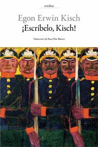 ¡ESCRÍBELO, KISCH!