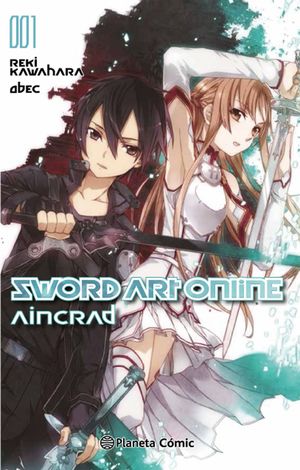 SWORD ART ONLINE AINCRAD (NOVELA) Nº01