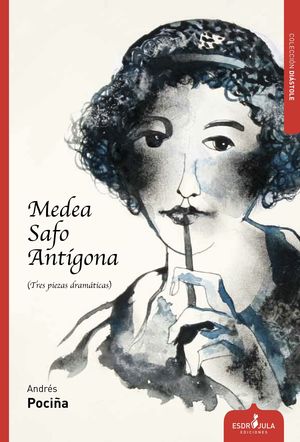 MEDEA SAFO ANTIGONA