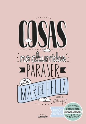 COSAS NO ABURRIDAS PARA SER LA MAR DE FELIZ (MR. WONDERFUL)