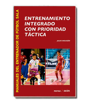 ENTRENAMIENTO INTEGRADO CON PRIORIDAD TACTICA