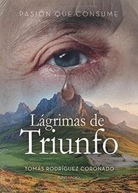 LAGRIMAS DE TRIUNFO