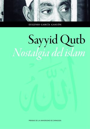 SAYYID OUTB NOSTALGIA DEL ISLAM