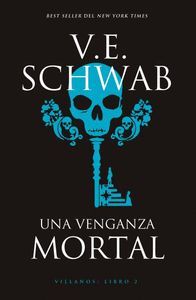 UNA VENGANZA MORTAL (VILLANOS LIBRO 2)