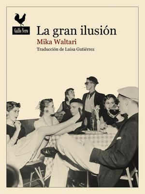 LA GRAN ILUSION