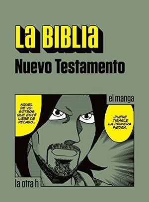 LA BIBLIA - NUEVO TESTAMENTO (MANGA)