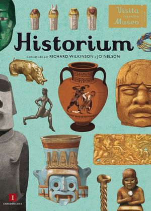 HISTORIUM (VISITA NUESTRO MUSEO)