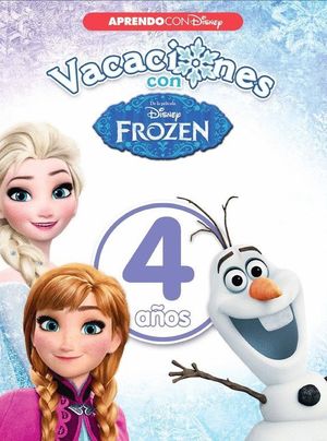 VACACIONES CON FROZEN. 4 AÑOS