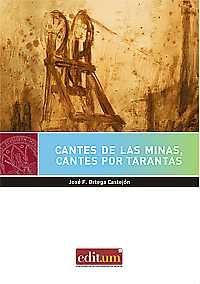 CANTES DE LAS MINAS CANTES POR TARANTAS