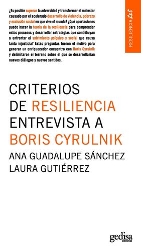 CRITERIOS DE RESILIENCIA / ENTREVISTA A BORIS CYRULNIK