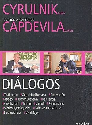 DIÁLOGOS. CYRULNIK Y CAPDEVILA