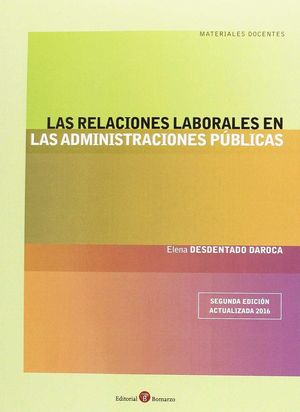 LAS RELACIONES LABORALES EN LAS ADMINISTRACIONES PÚBLICAS