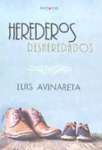 HEREDEROS DESHERADOS