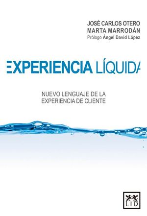 EXPERIENCIA LÍQUIDA