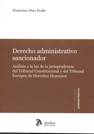 DERECHO ADMINISTRATIVO SANCIONADOR