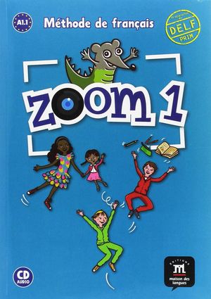 ZOOM 1 LIVRE DE L'ÉLÈVE + CD