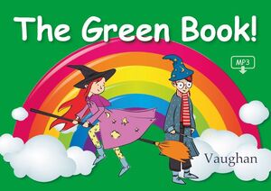 THE GREEN BOOK! 8-9 AÑOS 3 PRIMARIA (ESPIRAL)