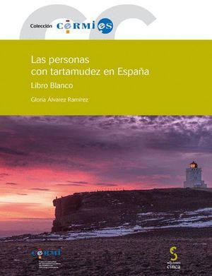 LAS PERSONAS CON TARTAMUDEZ EN ESPAÑA