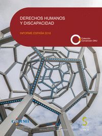 DERECHOS HUMANOS Y DISCAPACIDAD. INFORME ESPAÑA 2018