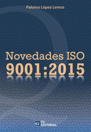 NOVEDADES ISO 9001:2015