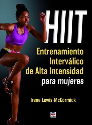 HIIT ENTRENAMIENTO INTERVALICO DE ALTA INTENSIDAD PARA MUJERES