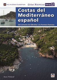 GUÍAS NÁUTICAS IMRAY. COSTAS DEL MEDITERRANEO ESPAÑOL