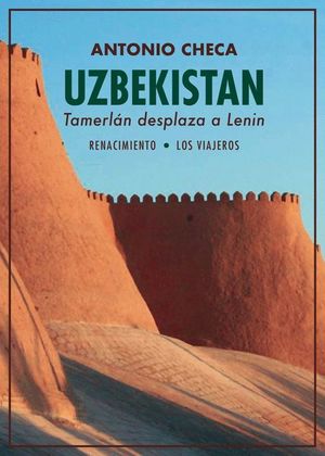 UZBEKISTAN. TAMERLAN DESPLAZA A LENIN