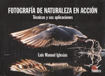 FOTOGRAFIA DE NATURALEZA EN ACCION