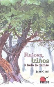 RAICES TRINOS Y TODO LO DEMAS