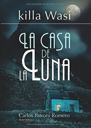 KILLAWASI LA CASA DE LA LUNA