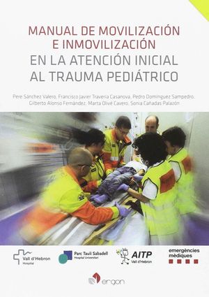 MANUAL DE MOVILIZACION E INMOVILIZACION EN LA ATENCION INICIAL