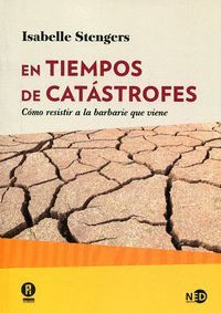 EN TIEMPOS DE CATÁSTROFES