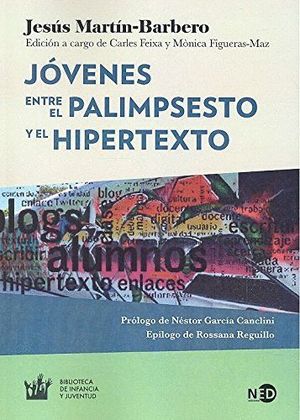 JOVENES ENTRE EL PALIMPSESTO Y EL HIPERTEXTO
