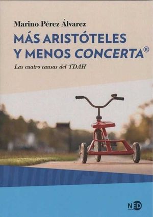 MÁS ARISTÓTELES Y MENOS CONCERTA®