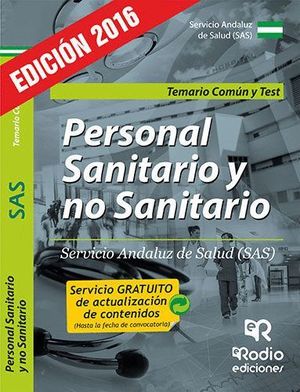 PERSONAL SANITARIO Y NO SANITARIO DEL SAS. TEMARIO COMÚN Y TEST