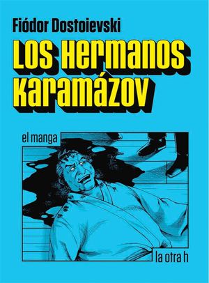 LOS HERMANOS KARAMAZOV (MANGA)