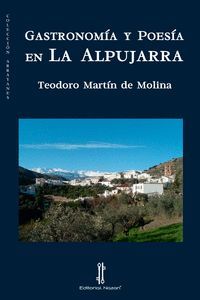 GASTRONOMÍA Y POESÍA EN LA ALPUJARRA