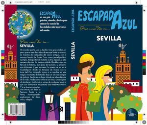 SEVILLA GUIA ESCAPADA AZUL 2017