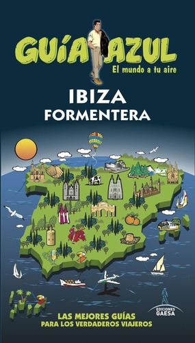 IBIZA - FORMENTERA (GUIA AZUL) 2017