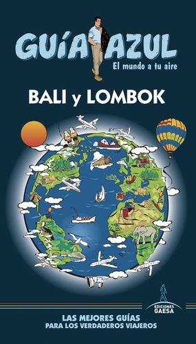 BALI Y LOMBOK (GUIA AZUL) 2017